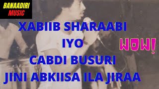 JINI ABKIISA ILA JIRAA XABIIB SHARAABI IYO CABDI BUSURI OZA