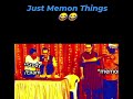 just memon things 😂