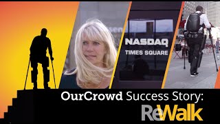 The Journey to ReWalk's IPO: An OurCrowd Success Story