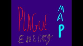 Plague energy MAP! ( Friday night Funkin collaboration).