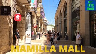 MAMILLA Mall/Mamilla AVENUE in the heart of Jerusalem ממילא