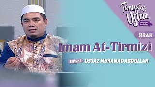 [FULL] Tanyalah Ustaz (2022) | Sirah: Imam At-Tirmizi (Thu, Dec 15)