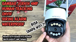 CCTV OUTDOOR 300 RIBU RASA JUTAAN!! - Review CCTV Outdoor PTZ Proview 4MP Bisa Mode Tanpa Wifi