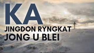 U Blei U Don Ryngkat Bad Ngi /Kumno Ka Jingiadei Jong Phi Bad U Blei Pat? || Pastor Bidonbok