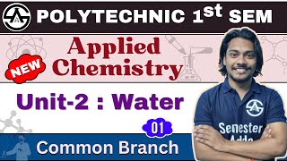 #15 Applied Chemistry | Graphical Representation of Water | Soft & Hard Water | New Syllabus 2024-25