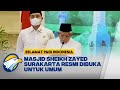 Masjid Sheikh Zayed Surakarta Resmi Dibuka Untuk Umum