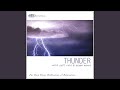 Distant Thunder Only