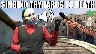 These TRYHARDS Get Sung To DEATH By Me And NitrixWarlord