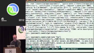 Clojure Conj 2012 - Repl Based Development Immutant