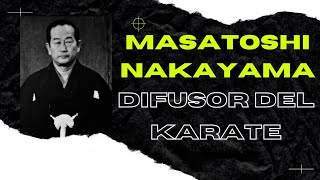 🥋 Masatoshi Nakayama Karate Shotokan 🥋 Difusor del Karate Do