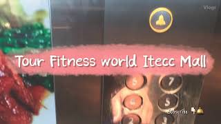 ສູນອອກກຳລັງກາຍ Fitness world Itecc Mall, Vientiane Laos.Vlog 01