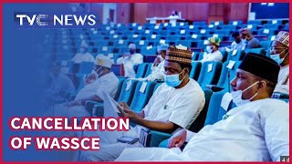 Revoke Decision on WAEC, House Of Reps Tells FG