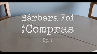 Bárbara Foi às Compras | Vegan | Ep.1