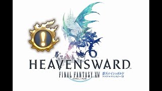 FFXIV_Main Story_HW_Lv. 59_Fetters of Lament / 翼、広げて ~ Lv. 60_Heavensward / 蒼天のイシュガルド (有中文解說)