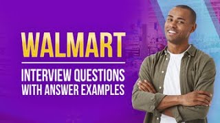 Walmart Interview Questions And Answer Examples