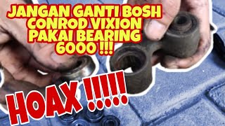 Cara Ganti Conrod Vixion Dengan Bearing 6000