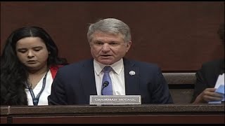 Chairman McCaul Gives Opening Remarks at Markup of HR 1690