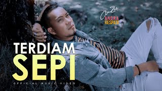 TERDIAM SEPI - ANDRA RESPATI - VERSI BARU LAGU VIRAL (Official Music Video)