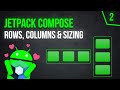 Rows, Columns & Basic Sizing - Android Jetpack Compose - Part 2