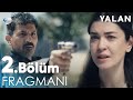 Yalan 2. Bölüm Fragmanı @kanald