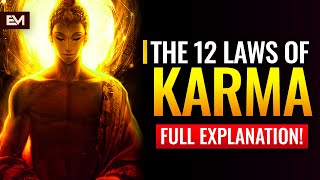 The 12 Laws Of Karma That Will Change Your Life
