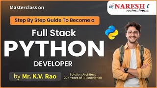 Step By Step Guide to become a Full Stack PYTHON Developer | Mr. K V Rao