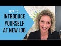 How To Introduce Yourself at a New Job