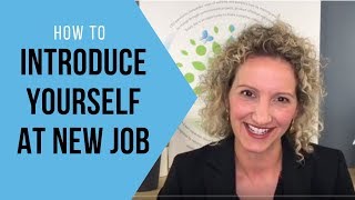 How To Introduce Yourself at a New Job