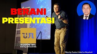 Berani Presentasi