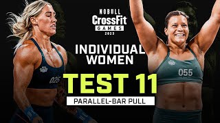 Parallel-Bar Pull — Women’s Test 11 — 2023 NOBULL CrossFit Games