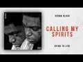 Kodak Black - Calling My Spirits (Dying To Live)