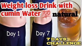Weight Loss Drink | Drink Cumin water Daily & Loss Belly Fat In 1 Week | No Diet No Exercise no jim