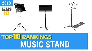 Best Music Stand Top 10 Rankings, Review 2018 \u0026 Buying Guide