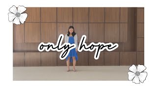 interpretative dance: only hope