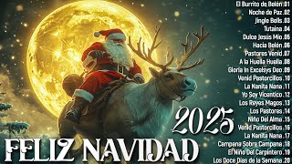 Feliz Navidad 2025 🎅 Las 30 Mejores Exitos Villancicos Navideños🎄 Música de Navidad en Español 2025