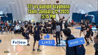 Jan•12•25 ~TTT vs Guelph Gryphons [U19] COALITION LEAGUE