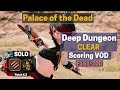 MNK Solo PotD (Palace of the Dead) Scoring Clear (2022-12-22)