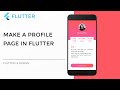 Flutter Speed Code: Profile Page App