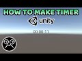 How to Make a Timer in Unity - Unity C# Tutorial
