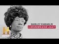 Shirley Chisholm Runs for President and Revolutionizes Politics