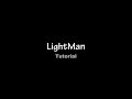 Lightman Tutorial