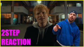 2STEP BY ED SHEERAN FT. LIL BABY - MUSIC VIDEO REACTION (NEW TREND??)