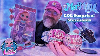 LOL Surprise Mermaids Tweens Lola Waves, Tots & Baby Sisters Unboxing & Review #MerMay2025