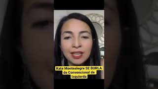 ÉPICA RESPUESTA DE KATERINE MONTEALEGRE A CONVENCIONAL QUE SE VICTIMIZA