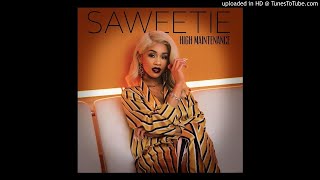Saweetie - My Type (Alternate Clean Version)