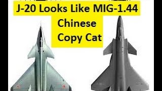 Another Chinese Copy Cat China's J 20 Stealth Jet looks just like the Russian MiG-1.44  Prototype