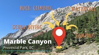 MARBLE CANYON Provincial Park | Camping in BC