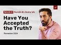 The Three Types of Believers | Ep  24 | Surah Al Jumu'ah | Nouman Ali Khan | Ramadan 2024