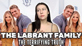THE LABRANT FAMILY: The terrifying truth..