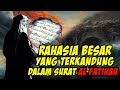 SEJARAH DAN RAHASIA SURAT AL FATIHAH